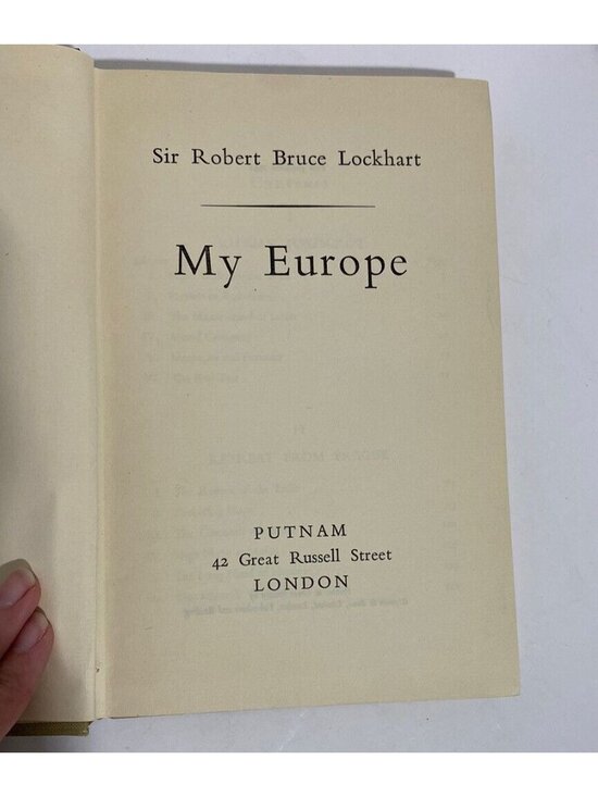My Europe Sir R.H. Bruce Lockhart Putnam 1952 Hardcover Soviet Union - Picture 8 of 10